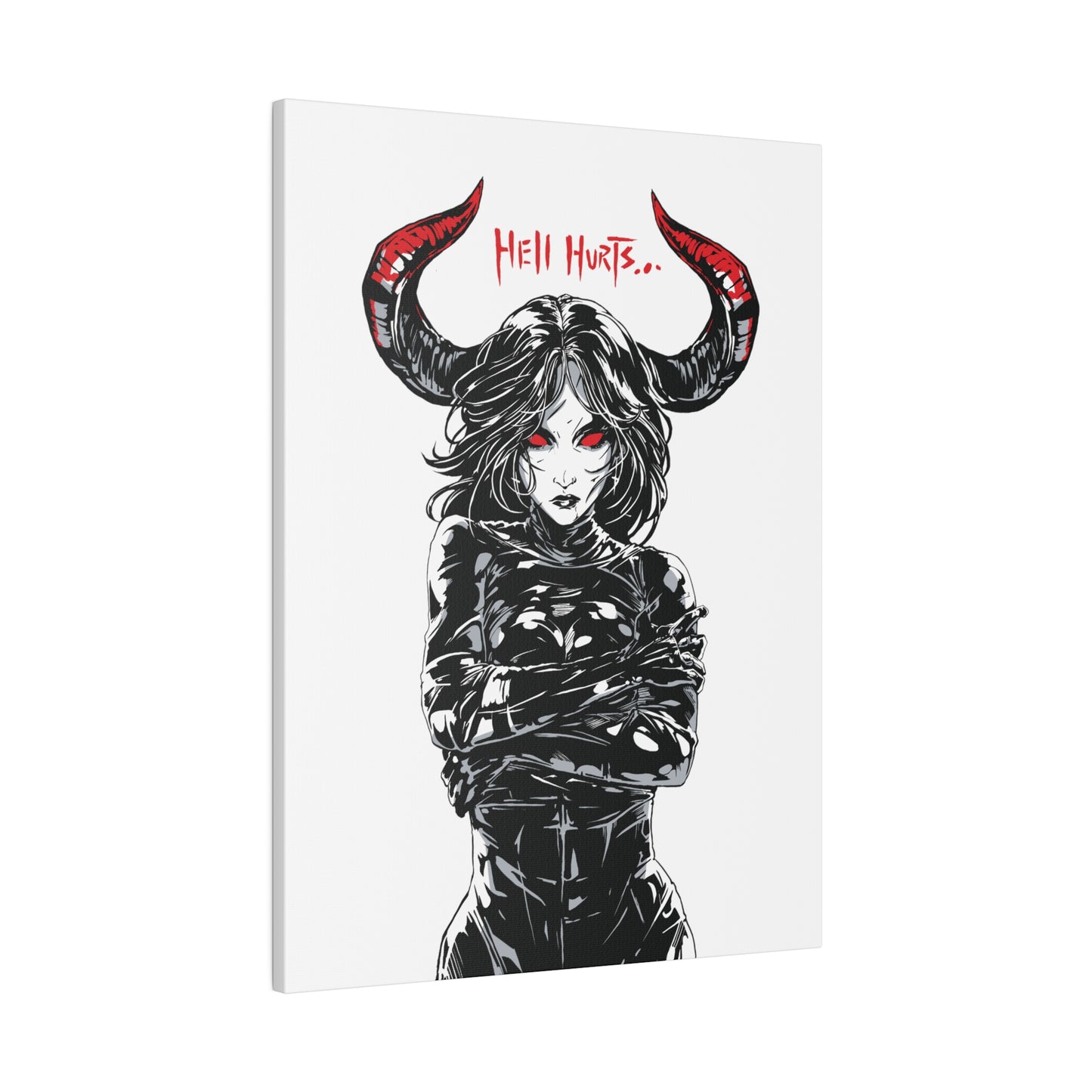 Hell Hurts  - Matte Canvas, Stretched, 0.75"