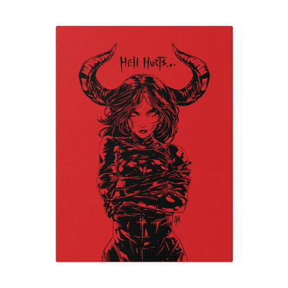 Hell Hurts OD Red - Matte Canvas, Stretched, 0.75"