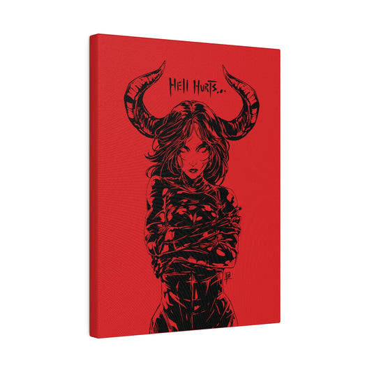 Hell Hurts OD Red - Matte Canvas, Stretched, 0.75"