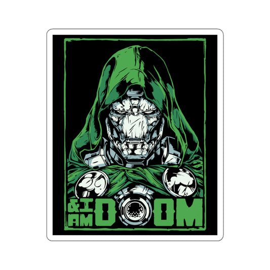 And I Am Doom Sticker 4x4